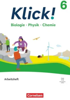 Klick! 6.Schuljahr - Biologie, Physik, Chemie - Ausgabe ab 2024 - Arbeitsheft mit digitalen Medien*Cornelsen Verlag GmbH Sale