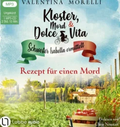Kloster, Mord und Dolce Vita - Rezept für einen Mord*Lübbe Audio Clearance