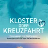 Kloster oder Kreuzfahrt*tredition New