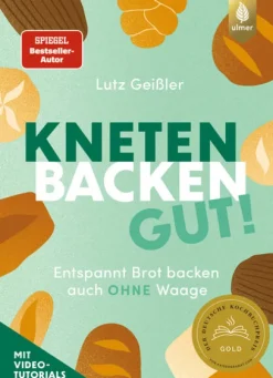 Kneten, Backen, gut!*Ulmer Eugen Verlag Outlet