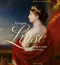Königin Luise*Bebra Verlag Hot