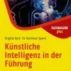 Haufe Lexware GmbH Business & Karriere*Künstliche Intelligenz in der Führung