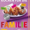 Kochen für die Familie*Graefe und Unzer Verlag Clearance