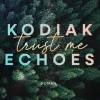 Piper Verlag GmbH Romantic Suspense*Kodiak Echoes - Trust me