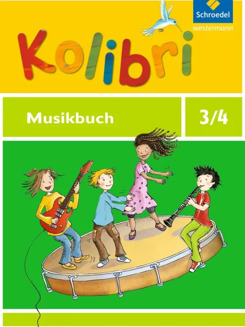 Schroedel Verlag GmbH Nach Fächern·Musik-Kolibri 3 / 4. Musikbuch. Allgemeine Ausgabe