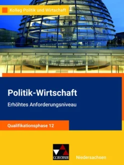 Buchner, C.C. Verlag Nach Fächern·Politik & Sozialkunde-Kolleg Politik u. Wirt. NI Qualiphase 12 EA - neu
