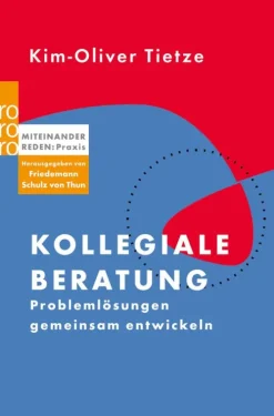 Kollegiale Beratung*Rowohlt Verlag GmbH Clearance