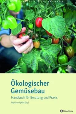 Bioland Verlags GmbH Umweltwissenschaft-Ökologischer Gemüsebau