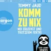 Komm Zu Nix Nix Erledigt Und Trotzdem Fertig(Hörbe*Argon Verlag GmbH Best