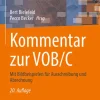 Springer-Verlag GmbH Ingenieurwissenschaft-Kommentar zur VOB/C