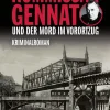 Kommissar Gennat und der Mord im Vorortzug*Elsengold New
