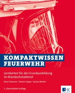Kompaktwissen Feuerwehr*Stumpf + Kossendey GmbH Clearance