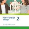 Klett Mittlere Reife·Biologie-Kompetenztest Biologie 2