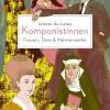 Komponistinnen. Frauen, Töne & Meisterwerke*Reclam Verlag Hot