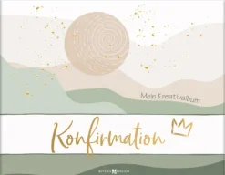 Konfirmation - Mein Kreativalbum*Butzon & Bercker