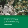 Konzeptionen der politischen Bildung*Wochenschau Verlag Best