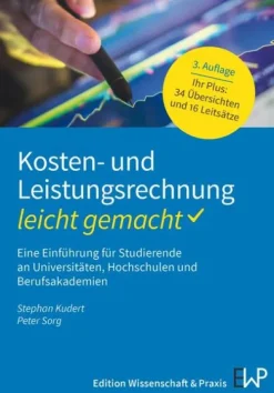 Ewald von Kleist Verlag Wirtschaft*Kosten- und Leistungsrechnung - leicht gemacht