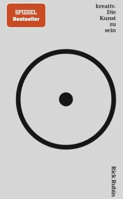 kreativ. Die Kunst zu sein*Barth O.W.