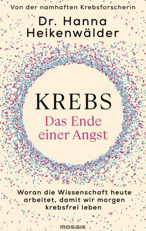 Krebs - Das Ende einer Angst*Mosaik Verlag Hot