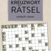 Naumann & Göbel Verlagsg. Nachhaltigkeit*Kreuzworträtsel einfach clever. Nachhaltiger Kreuzworträtsel-Block