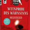 Krimi al dente - Weinprobe des Wahnsinns: Das letzte Glas*frechverlag GmbH Best