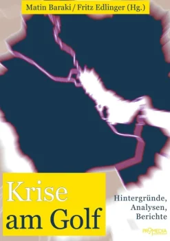 Krise am Golf*Promedia Verlag Best
