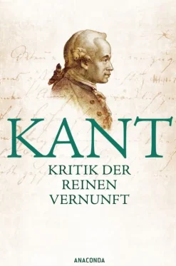Anaconda Verlag Religion & Philosophie|Philosophie-Kritik der reinen Vernunft