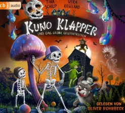 cbj audio Kinder- & Jugendbücher·Romane & Erzählungen*Kuno Klapper und das große Geistertreffen