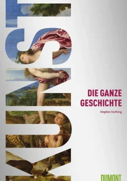 DuMont Buchverlag GmbH Kunst & Architektur-Kunst. Die ganze Geschichte