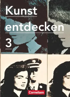 Cornelsen Verlag GmbH Nach Fächern·Musik|Nach Fächern·Kunst-Kunst entdecken 03. Schülerbuch Sekundarstufe I