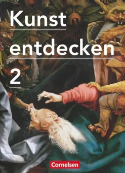 Cornelsen Verlag GmbH Nach Schulform·Realschule|Nach Schulform·Hauptschule-Kunst entdecken 02. Schülerbuch