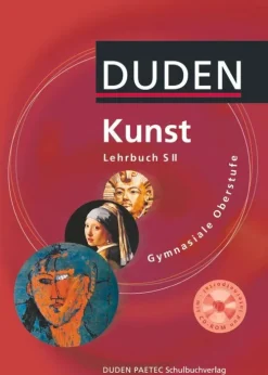 Duden Schulbuch Nach Fächern·Musik|Nach Fächern·Kunst-Kunst Gymnasiale Oberstufe. Lehrbuch mit CD-ROM