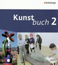 Schoeningh Verlag Nach Fächern·Kunst*Kunstbuch 2 - 7. / 8. Schuljahr