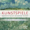 Wochenschau Verlag Kunst & Architektur*Kunstspiele