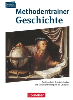 Cornelsen Verlag GmbH Nach Fächern·Geschichte-Kursbuch Geschichte. Methodentrainer Geschichte Oberstufe