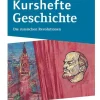 Cornelsen Verlag GmbH Nach Fächern·Geschichte-Kurshefte Geschichte - Abiturvorbereitung - Niedersachsen - Ausgabe ab 2023 - Die russischen Revolutionen - Schulbuch