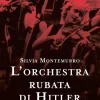 L' orchestra rubata di Hitler*TEA Sale