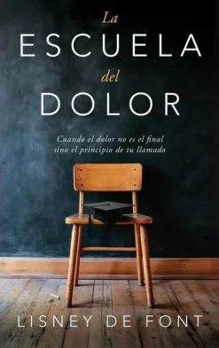 Renacer Spanische Bücher*La escuela del dolor