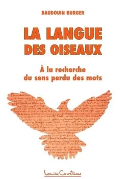Talma Studios International Französische Bücher-La langue des oiseaux