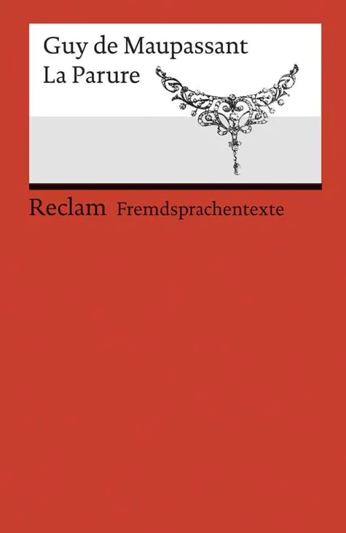 La Parure*Reclam Philipp Jun. New