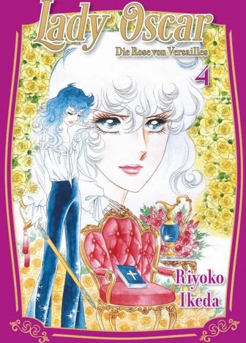 Panini Verlags GmbH History|Für Frauen - Josei-Lady Oscar: Die Rose von Versailles 04