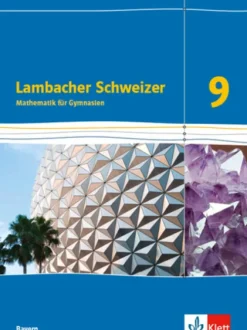 Lambacher Schweizer Mathematik 9. Schülerbuch Klasse 9. Ausgabe Bayern*Klett Ernst /Schulbuch Outlet