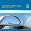 Lambacher Schweizer Mathematik 8. Schülerbuch Klasse 8. Ausgabe Bayern*Klett Ernst /Schulbuch