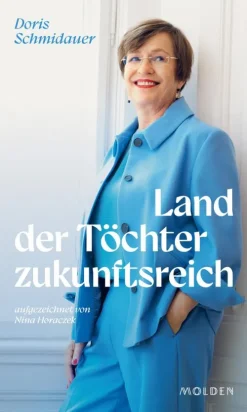 Land der Töchter zukunftsreich*Molden Verlag Hot