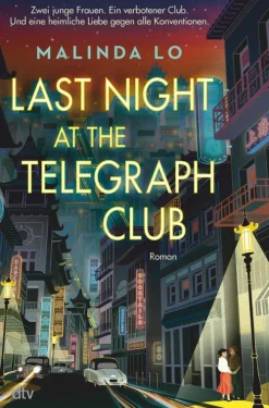dtv Verlagsgesellschaft Lgbtqia+ Jugendbücher*Last night at the Telegraph Club
