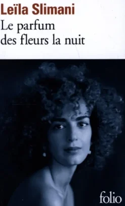 Gallimard Französische Bücher-Le parfum des fleurs la nuit