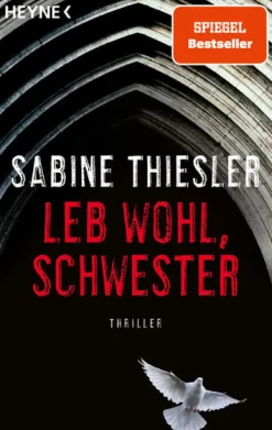 Heyne Taschenbuch Psychothriller-Leb wohl, Schwester