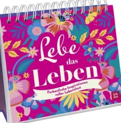 Groh Verlag Lebensfreude-Lebe das Leben