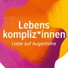 Beltz Verlagsgruppe Beziehungen & Sexualität-Lebenskompliz*innen