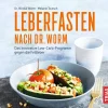 Trias Gesundheit*Leberfasten nach Dr. Worm